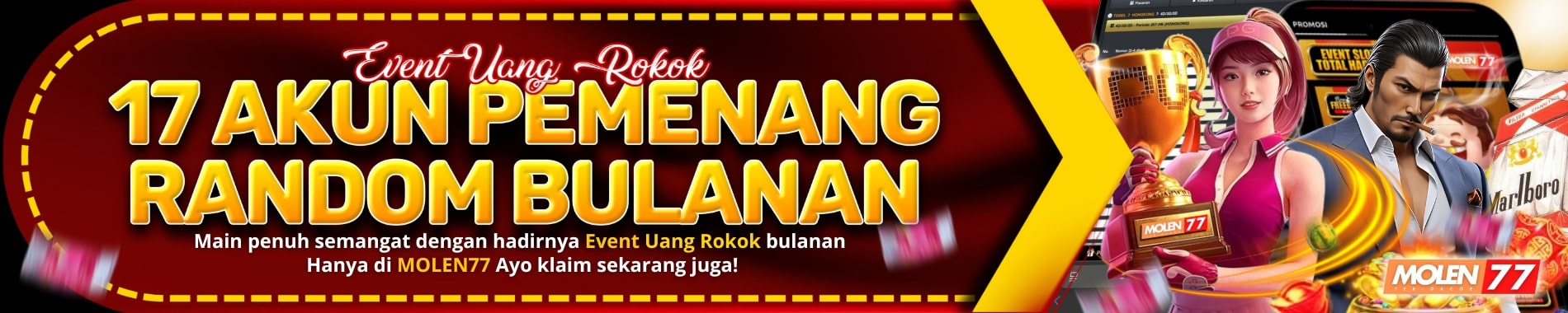 17 PEMENANG UANG ROKOK MOLEN77